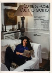 Come se fosse l'ultimo giorno