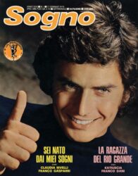 Sei nato dai miei sogni/ La ragazza del Rio Grande